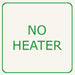 No Heater option