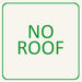 No Roof option