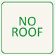 No Roof option