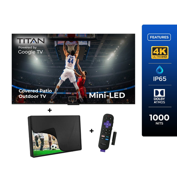 43 Inch Titan G100 Mini-LED Outdoor TV, Covered Patio, IP65 Smart Weatherproof TV, 4K HDR, 144 Hz, Google AI OS, Up to 3000 Nits, Wi-Fi 6, Dolby Vision & Atmos, Onkyo, Outdoor TV Cover, Slim Bezel, 2 Year Warranty