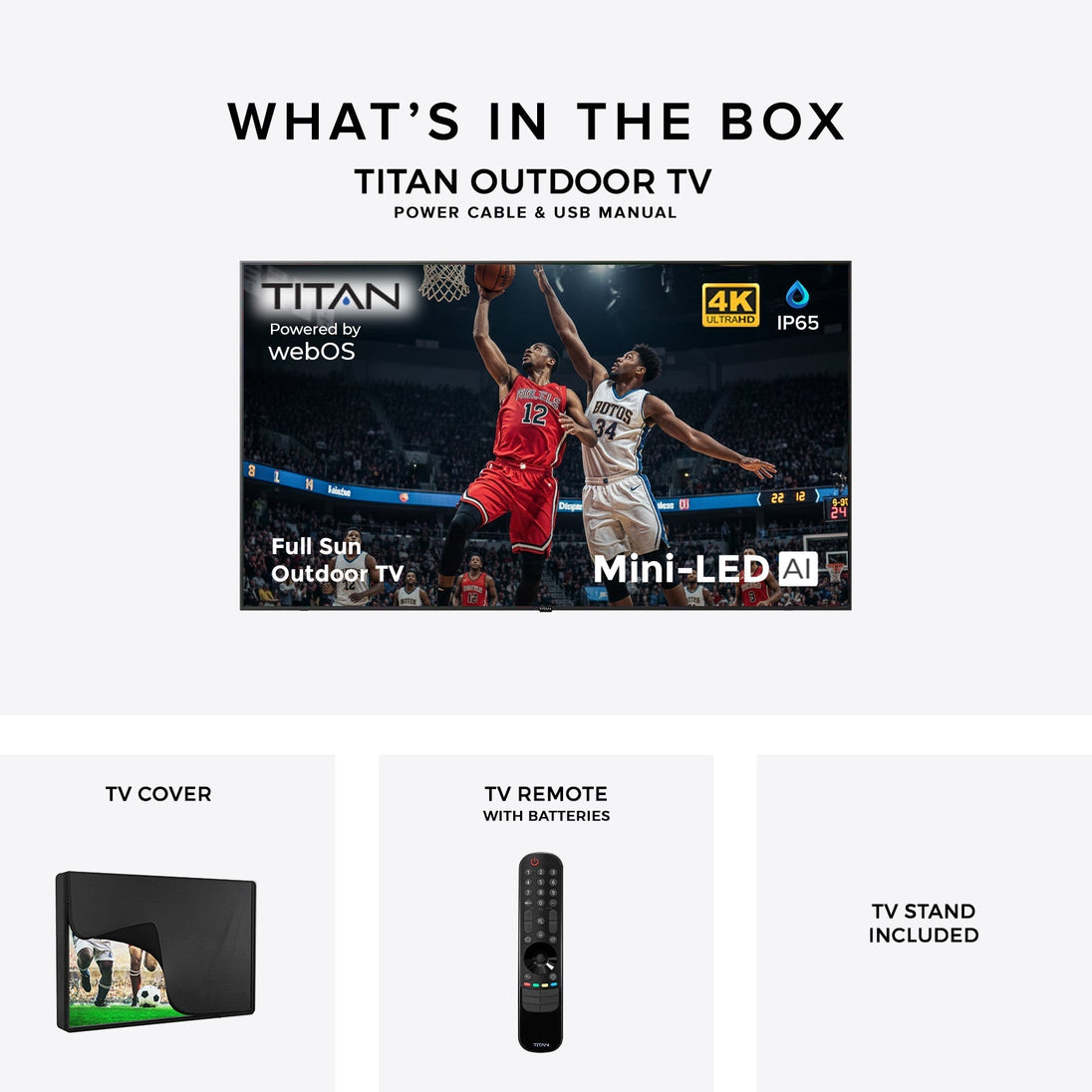 Titan L300 Mini-LED QNED Outdoor TV, Full Sun, IP65 Smart Weatherproof TV, 4K HDR, 120 Hz, Web AI OS, 1500 Nits, Wi-Fi 6E, Dolby Vision, Outdoor TV Cover, Slim Bezel, 2 Year Warranty