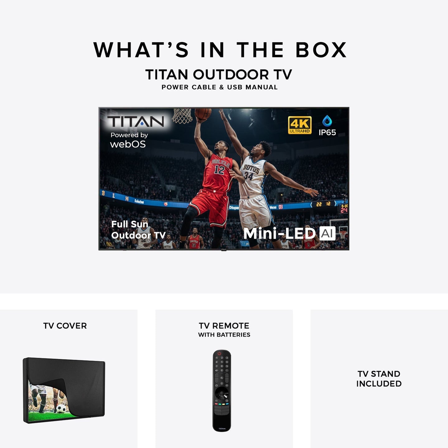 Titan L300 Mini-LED QNED Outdoor TV, Full Sun, IP65 Smart Weatherproof TV, 4K HDR, 120 Hz, Web AI OS, 1500 Nits, Wi-Fi 6E, Dolby Vision, Outdoor TV Cover, Slim Bezel, 2 Year Warranty